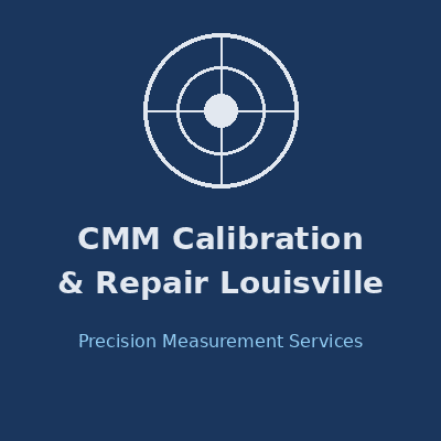 Louisville CMM Calibration and Repair logo
