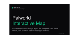 Pindrop - Palworld Interactive Map, Breeding Calculator & Guides logo
